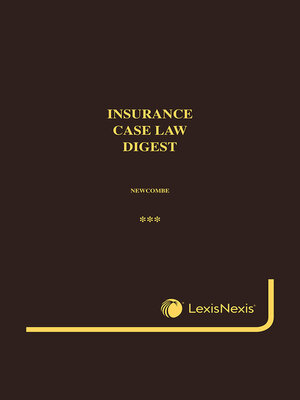 cover image of Insurance Case Law Digest - Property and Casualty